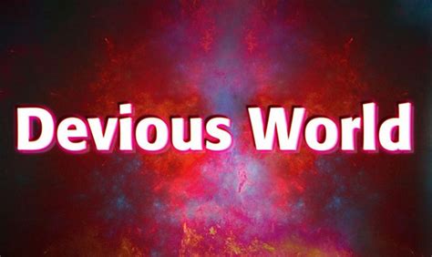 devious world|Public Release DW a90M&F, DM a31, SCPX a1 .